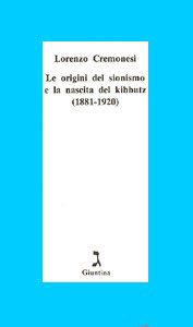 Le origini del sionismo e la nascita del kibbutz (1881-1920)